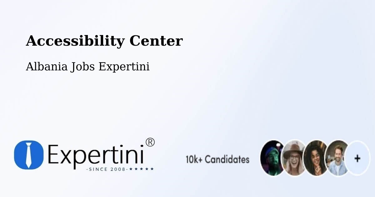 Accessibility Statement – Albania - Albania Jobs Expertini