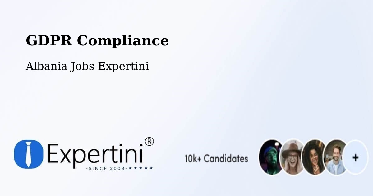 EU GDPR Compliance Statement – Albania - Albania Jobs Expertini
