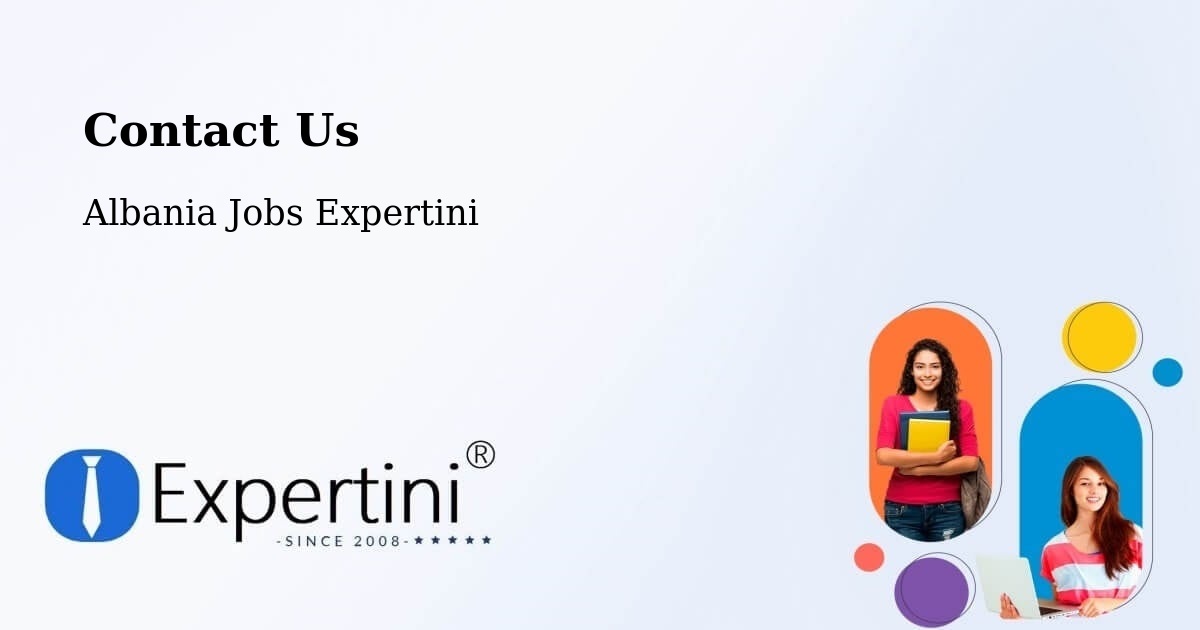 Contact Us - Albania Jobs Expertini