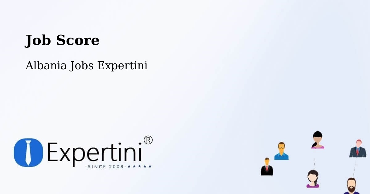 Job Score - Albania Jobs Expertini