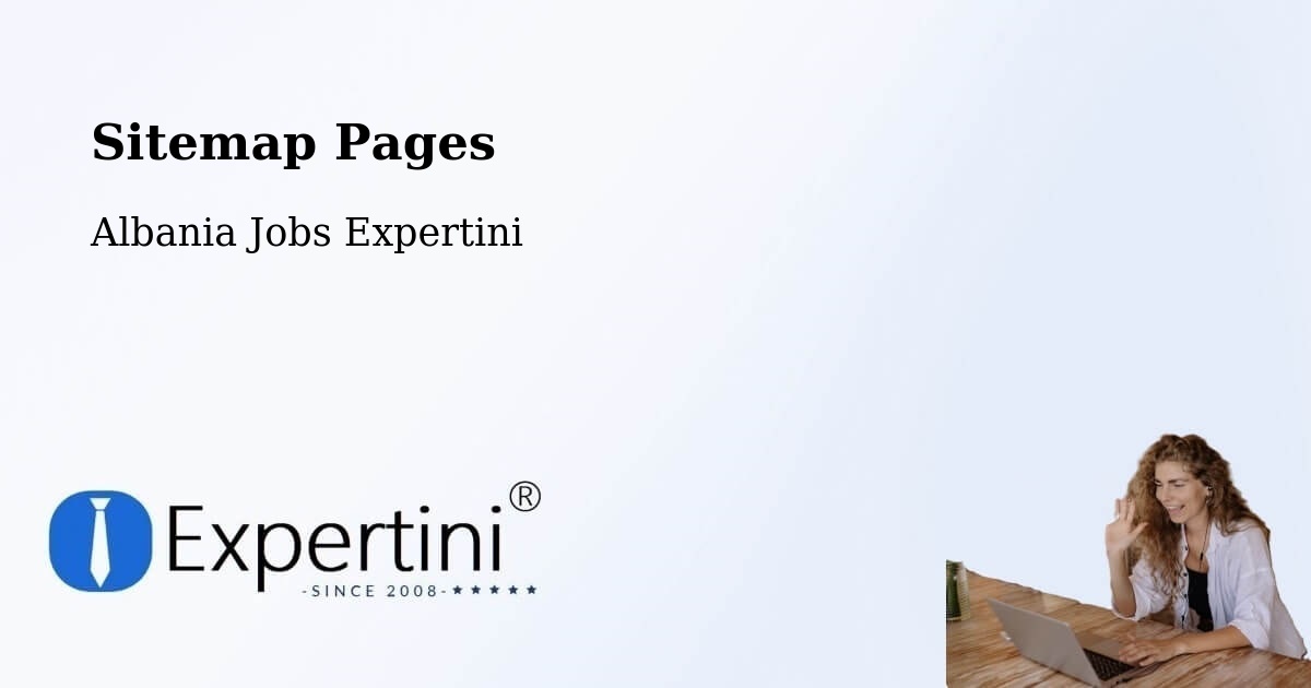 Sitemap Pages across Albania - Albania Jobs Expertini